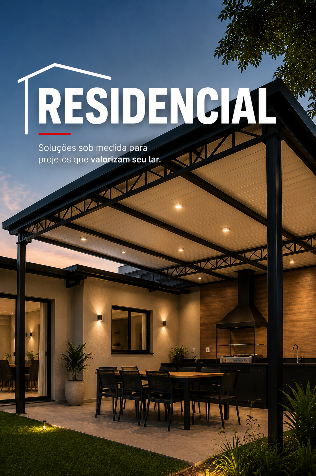 Residencial — soluções sob medida para projetos que valorizam seu lar